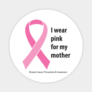 Breast cancer ribbon for mother, with black type Magnet